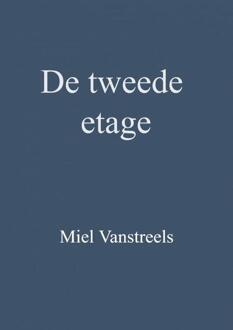 De Tweede Etage - Miel Vanstreels