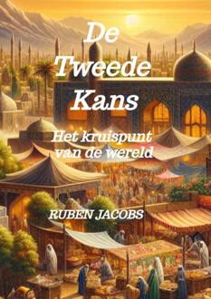 De Tweede Kans -  Ruben Jacobs (ISBN: 9789403771199)