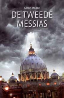 De tweede messias - eBook Glenn Meade (904350999X)