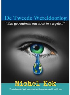 De Tweede Wereldoorlog - Boek Michel Kok (9490535931)