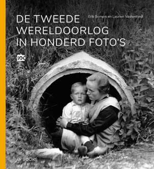 De Tweede Wereldoorlog In Honderd Foto's