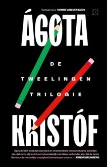 De Tweelingentrilogie - Ágota Kristóf