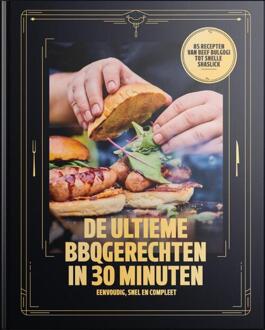 De Ultieme BBQgerechten in 30 minuten -  Zowie Tak (ISBN: 9789083139876)