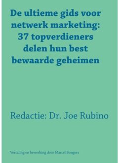 De ultieme gids voor netwerk marketing - Boek Joe Rubino (9077662235)