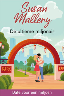 De ultieme miljonair -  Susan Mallery (ISBN: 9789402573848)