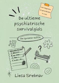 De ultieme psychiatrische survivalgids -  Liesa Srebnav (ISBN: 9789465282619)
