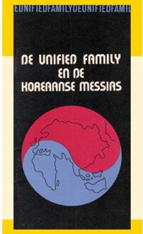 De Unified Family En De Koreaanse Messias - E Smit