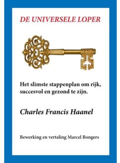 De universele loper - Boek Charles Francis Haanel (9077662073)