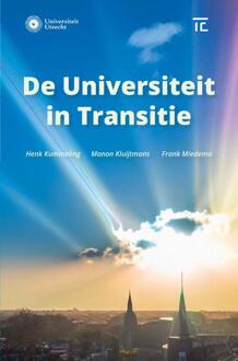 De Universiteit in Transitie -  Henk Kummeling, Manon Kluijtmans, Frank Miedema (ISBN: 9789403753584)