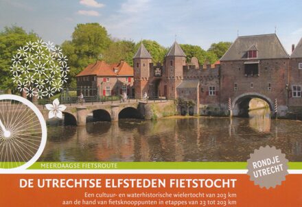 De Utrechtse Elfsteden Fietstocht - Boek Anton Ton (9058819779)