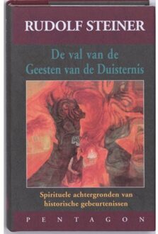 De val van de geesten van de duisternis - Boek Rudolf Steiner (9072052757)