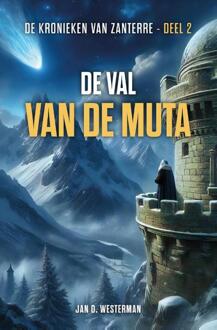De val van de muta -  Jan D. Westerman (ISBN: 9789083438214)