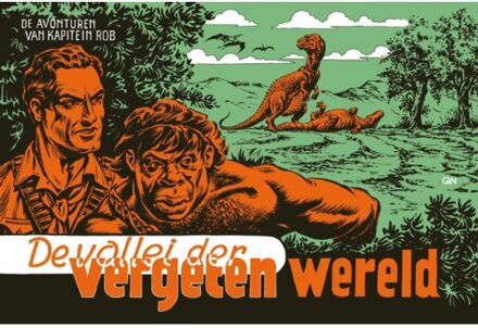 De Vallei Der Vergeten Wereld - De Avonturen Van Kapitein Rob - Pieter Kuhn