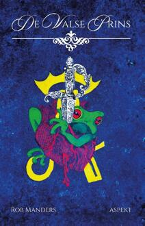 De Valse Prins -  Rob Manders (ISBN: 9789464871692)