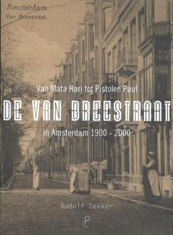 De Van Breestraat In Amsterdam 1900 - 2000