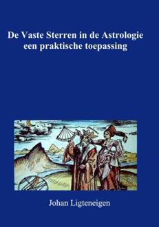 De vaste sterren in de astrologie - Boek Johan Ligteneigen (9402140905)