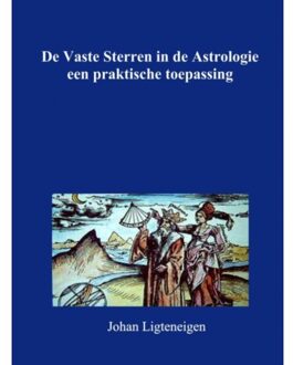 De vaste sterren in de astrologie - Boek Johan Ligteneigen (9402140905)
