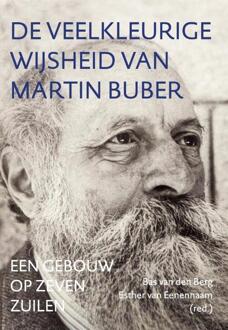 De veelkleurige wijsheid van Martin Buber -   (ISBN: 9789493349421)
