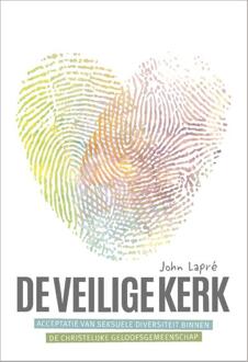 De veilige kerk - Boek John Lapré (9033801353)