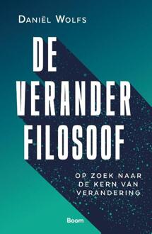 De Veranderfilosoof -  Daniël Wolfs (ISBN: 9789024469642)