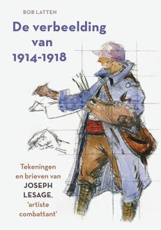 De verbeelding van 1914-1918 -  Bob Latten (ISBN: 9789464551020)