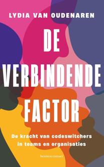 De verbindende factor -  Lydia van Oudenaren (ISBN: 9789047017936)