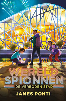 De Verboden Stad - Wereldspionnen - James Ponti