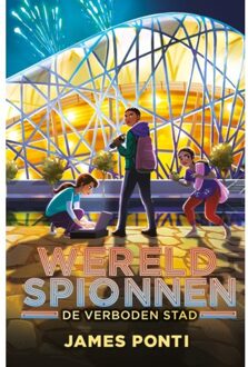 De Verboden Stad - Wereldspionnen - James Ponti