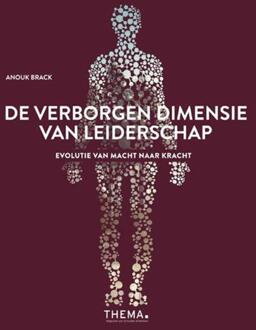 De verborgen dimensie van leiderschap - Boek Anouk Brack (9462720835)