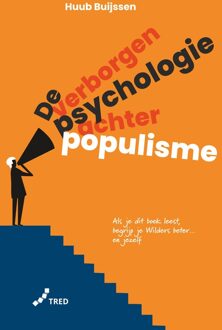 De verborgen psychologie achter populisme - Huub Buijssen - ebook