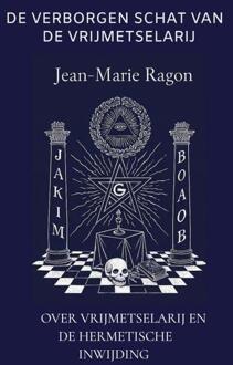 De Verborgen Schat Van De Vrijmetselarij -  Geert Ziengs (ISBN: 9789465207049)