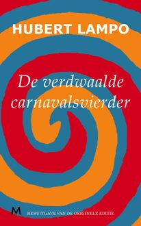 De verdwaalde carnavalsvierder - eBook Hubert Lampo (9402300449)