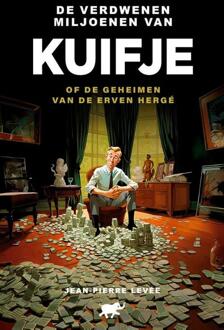 De Verdwenen Miljoenen Van Kuifje - Jean-Pierre Levee