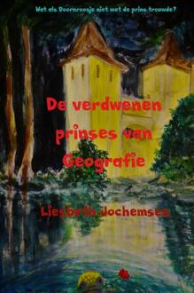 De verdwenen prinses van Geografie - Boek Liesbeth Jochemsen (9463182829)