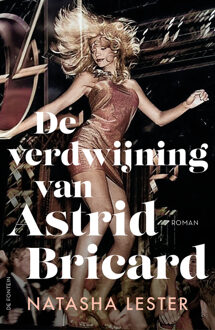 De verdwijning van Astrid Bricard -  Natasha Lester (ISBN: 9789026178979)