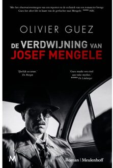 De Verdwijning Van Josef Mengele - Olivier Guez