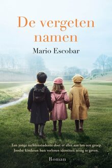 De vergeten namen -  Mario Escobar (ISBN: 9789029738194)