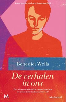 De verhalen in ons - Benedict Wells - ebook