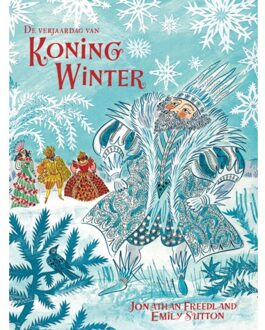 De Verjaardag Van Koning Winter - Jonathan Freedland
