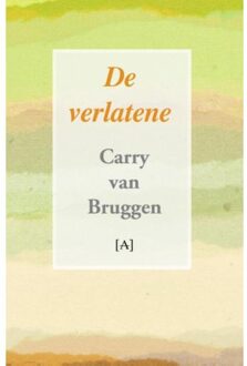 De verlatene - Boek Carry van Bruggen (9491618261)