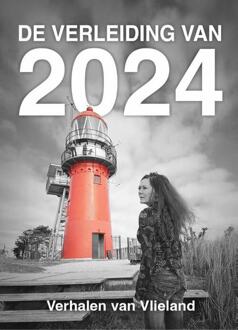 De verleiding van 2024 -  Elly Wassenaar, Ilona Poot (ISBN: 9789464643114)