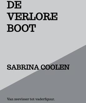 De verlore boot -  Sabrina Coolen (ISBN: 9789465204727)