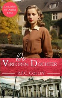 De Verloren Dochter -  R.P.G. Colley (ISBN: 9789465200217)