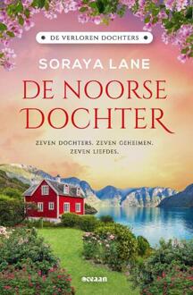De verloren dochters 7 - De Noorse dochter -  Soraya Lane (ISBN: 9789046835029)