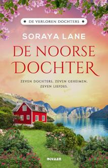 De verloren dochters 7 - De Noorse dochter -  Soraya Lane (ISBN: 9789046835036)