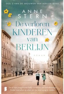 De Verloren Kinderen Van Berlijn - Vrouwen Van Berlijn - Anne Stern