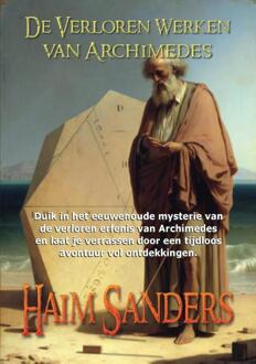 De Verloren Werken van Archimedes -  Haim Sanders (ISBN: 9789464818208)