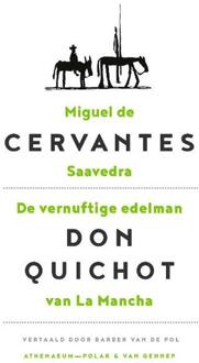 De vernuftige edelman Don Quichot van La Mancha - Boek Miguel de Cervantes Saavedra (9025309259)