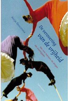 De verovering van de vrijheid - Boek Alicja Gescinska (9047703545)