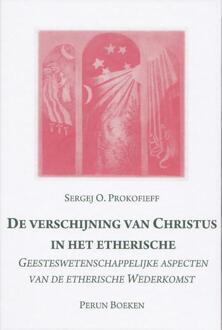 De Verschijning Van De Etherische Christus - (ISBN:9789076921327)